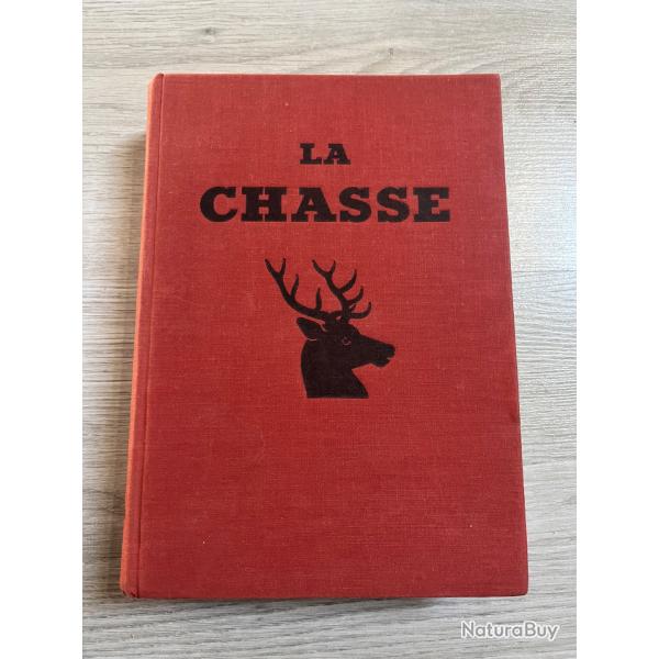 Larousse de la chasse par G.M Villenave 1954