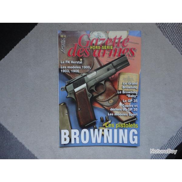 Gazette des armes hors serie N� 15 : les pistolets BROWNING