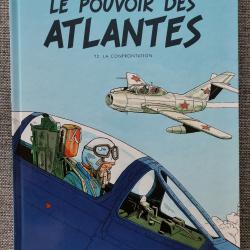BD Le Pouvoir des Atlantes T2. La Confrontation neuve