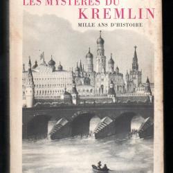 les myst&egrave;res du kremlin  mille ans d'histoire de victor alexandrov  , russie , urss , tsar
