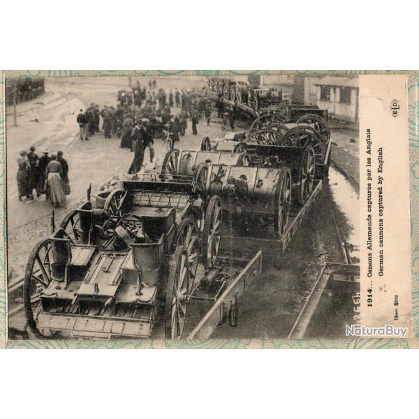 CPA - Canons Allemands captures par les Anglais- N�7414