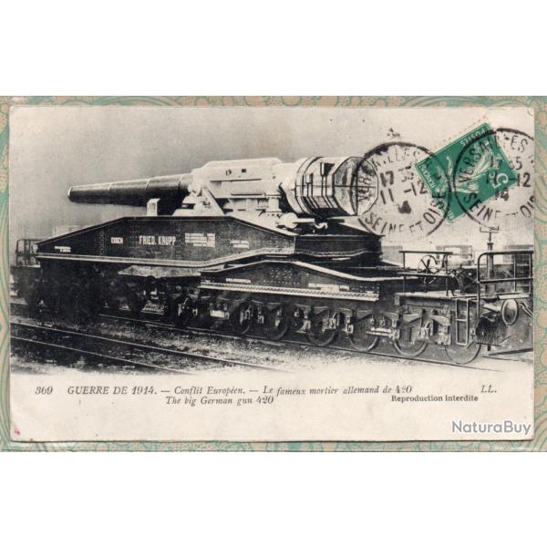 CPA -GUERRE 1914-1915 CONFLIT EUROPEEN LE FAMEUX MORTIER ALLEMAND DE 420   - N�7430