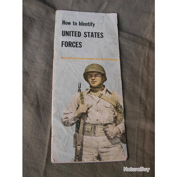WW2 US LIVRET MILITAIRE AM�RICAIN " HOW TO IDENTIFY UNITED STATES FORCES " R�F�RENC� G.I.