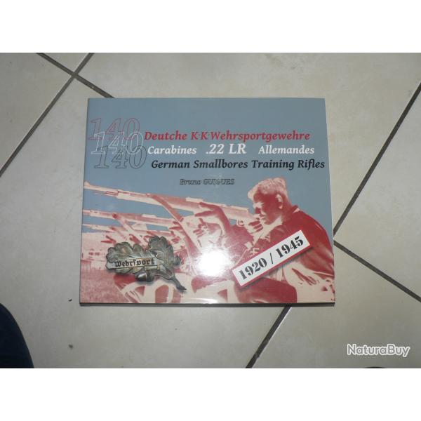 LIVRE TRAINING RIFLES 22 LR ALLEMANDES 1939-1945 de BRUNO GUIGUES 1ER EDITION