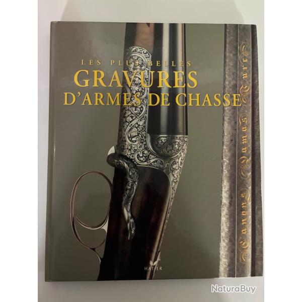 Les plus belles gravures d'armes de chasse