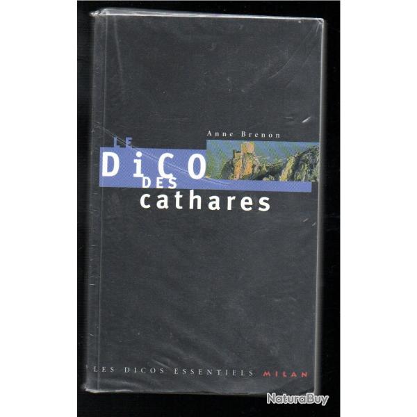 le dico des cathares d'anne brenon