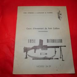 Guide Technique Fusil-Mitrailleuse 7.5 mm Mod&egrave;le 24-29