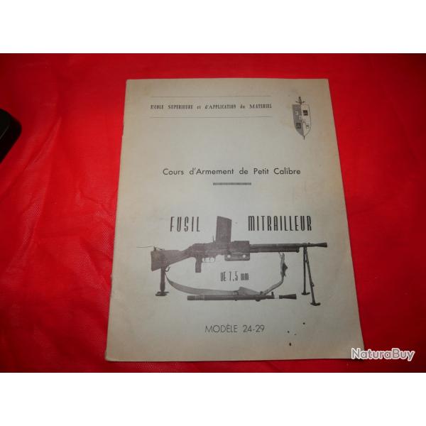 Guide Technique Fusil-Mitrailleuse 7.5 mm Mod�le 24-29