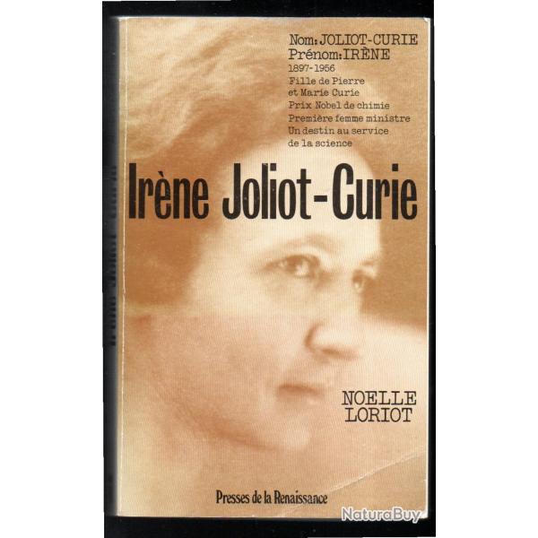 ir�ne joliot curie de noelle loriot biographie