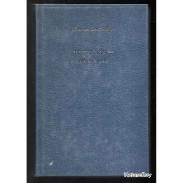 vers l'arm�e de m�tier charles de gaulle