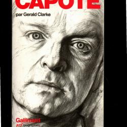 truman capote par g&eacute;rald clarke biographie litt&eacute;rature am&eacute;ricaine