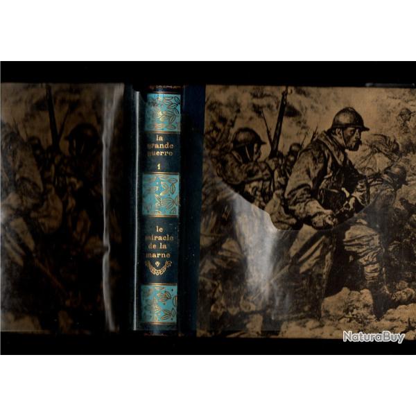 la grande guerre 1 le miracle de la marne p.wedelman