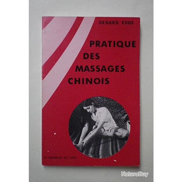 (1992) Pratique des massages chinois - G�rard Edde.