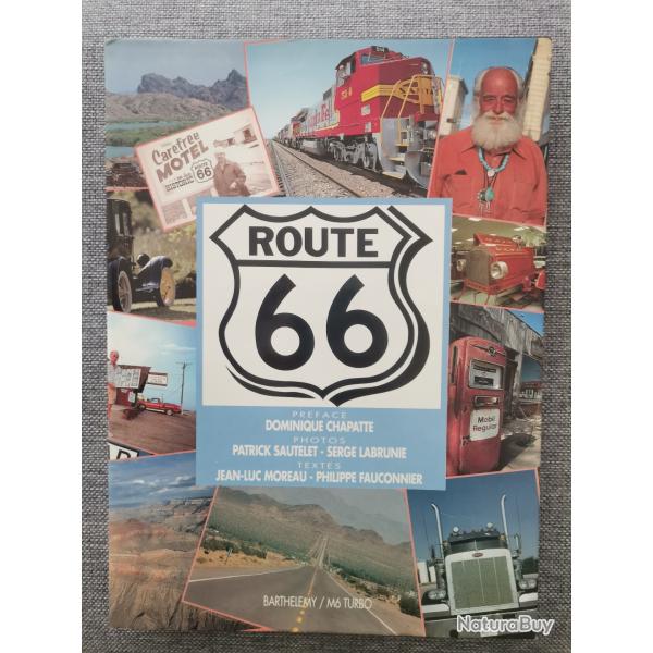 Livre Route 66, 1�re �dition tir�e � 5000 exemplaires, 214 pages