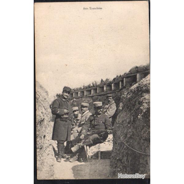 CPA - Guerre 1914-15-  Aux Tranch�es - N�7458