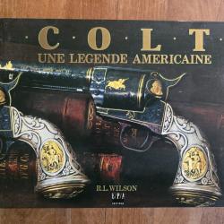 Livre COLT- une l&eacute;gende am&eacute;ricaine