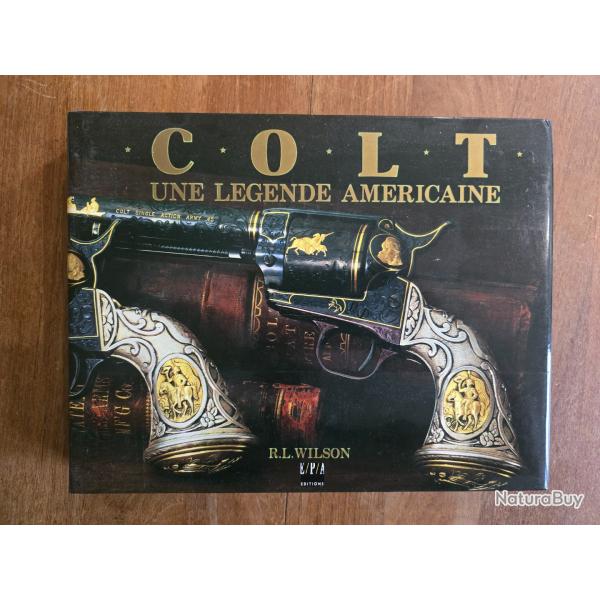Livre COLT- une l�gende am�ricaine