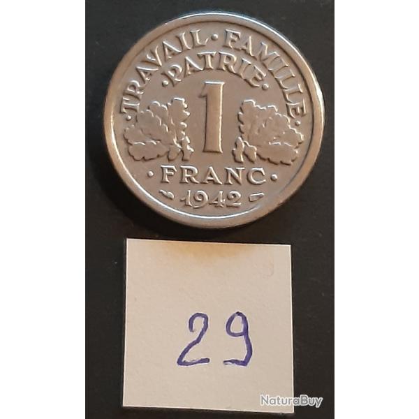 1 pi�ce de 1 franc Francisque, lourde, 1942 - lot n� 29 - Pas de coffret ni de certificat