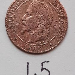 1 pi&egrave;ce de 2 centimes Napol&eacute;on III, cuivre, 1861, atelier A. lot N&deg; 45