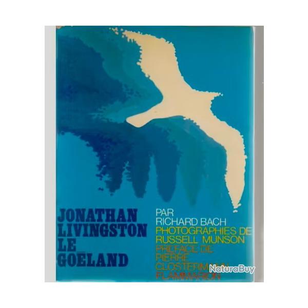 (1973) RELI�, Jonathan Livingston : Le go�land - Richard Bach.