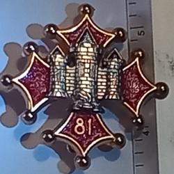 Insigne du 81&egrave;me r&eacute;giment d'infanterie (81&egrave;me RI)