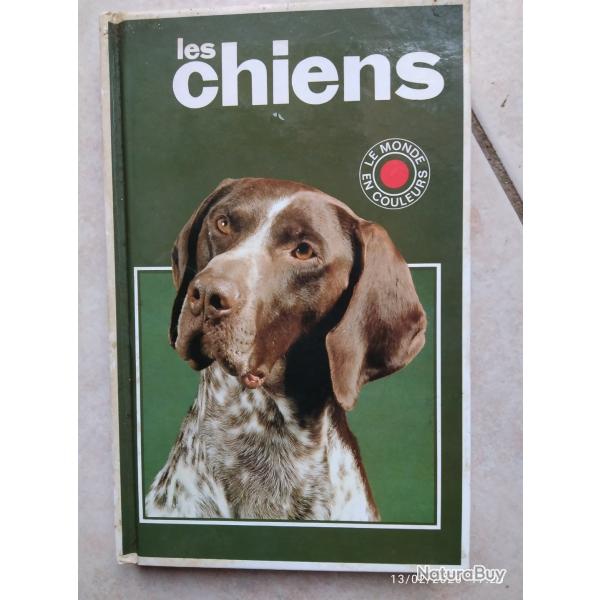 Livre "LES CHIENS" 164 pages en BE
