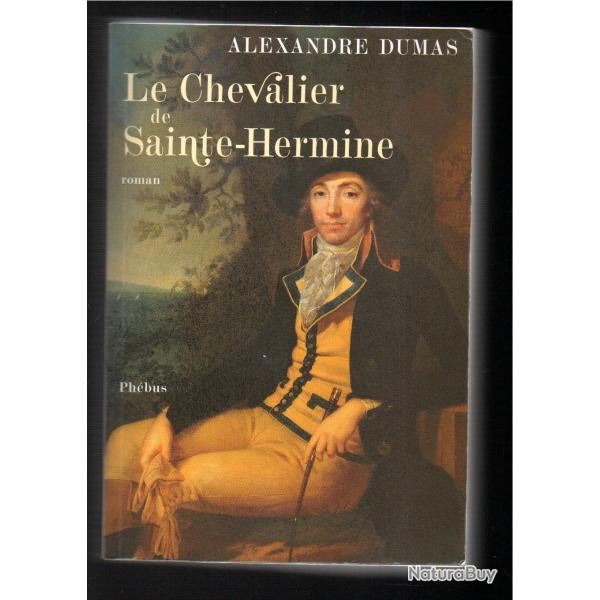 le chevalier de sainte-hermine d'alexandre dumas roman historique p�riode empire