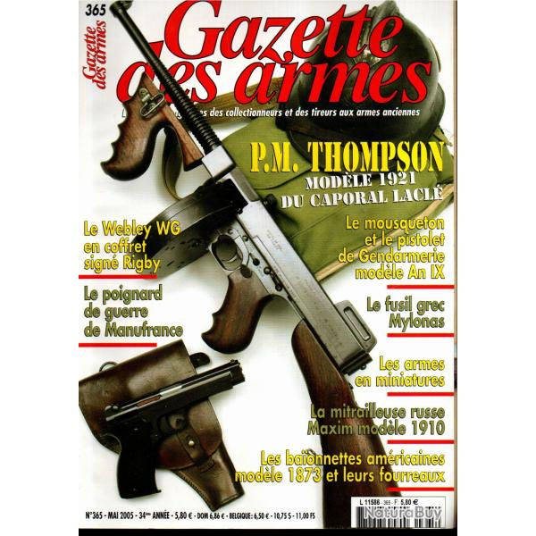 gazette des armes 365, poignard de guerre manufrance, thompson, webley wg, fusils mylonas, fm 24/29