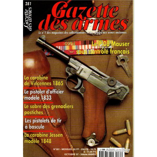 gazette des armes 281, p.08 mauser , carabine vincennes 1865, kris malais, jessen 1848, tranter en