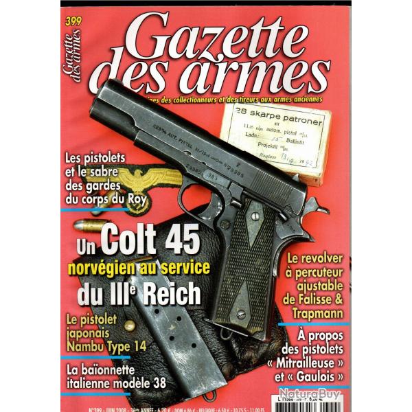 gazette des armes 399, colt 45 norv�gien kongsberg m14, combin� bayet fr�res liege, le gaulois