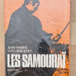 Les Samoura&iuml; - Jean MABIRE et Yves BREHERET. Edition originale de 1971.
