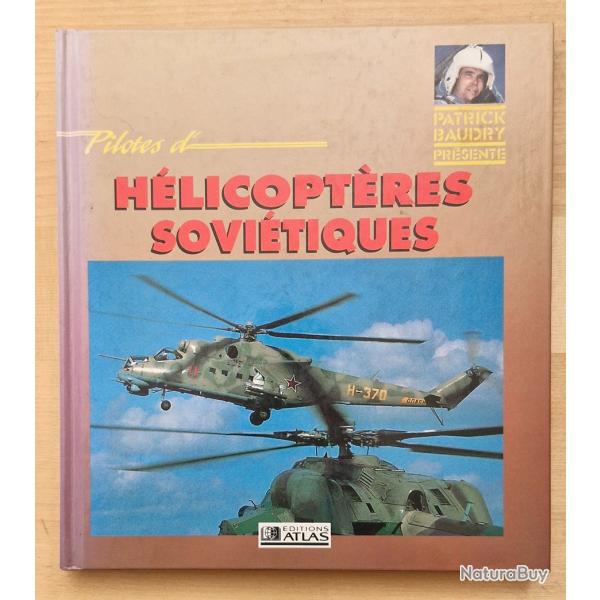 H�licopt�res Sovi�tiques. David Oliver. Patrick Baudry.