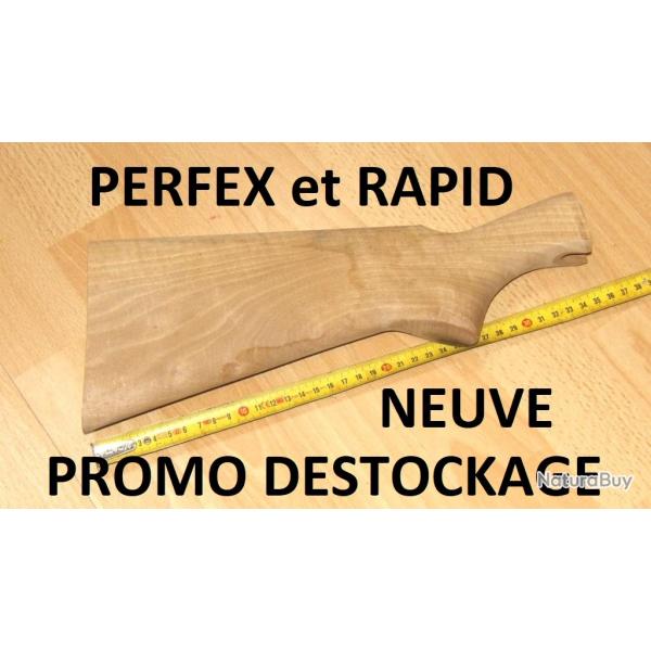 crosse NEUVE fusil RAPID et PERFEX MANUFRANCE calibres 12 et 16 - VENDU PAR JEPERCUTE (S20S5)