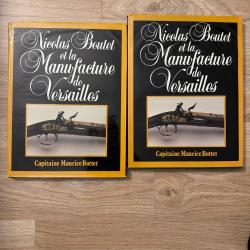 Livre &laquo;&nbsp;Nicolas BOUTET et la Manufacture de Versailles &laquo;&nbsp;par le capitaine Maurice BOTTET