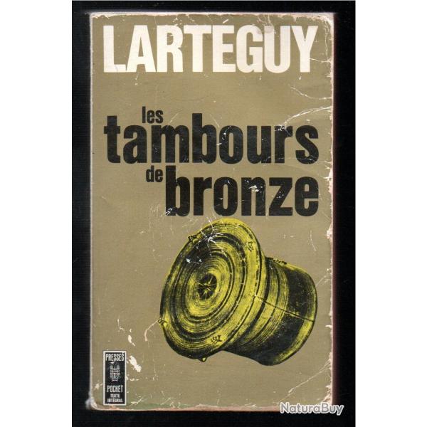 Les tambours de bronze de jean Lart�guy presses pocket