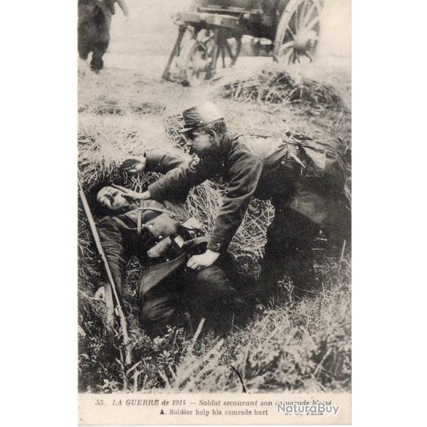 CPA - Grande Guerre - 1914 - Soldat Secourant son Camarade Bless� -N�7483