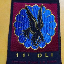 TISSU PATCH :   11&egrave; DLI DIVISION LEGERE d'INTERVENTION  PARACHUTISTE - LEGION  Form&eacute;e en 1961 apr&eacute;s