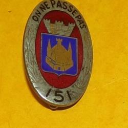 151&deg; R&eacute;giment d'Infanterie, argent&eacute; et dor&eacute;, &eacute;maill&eacute;, FABRICANT DRAGO PARIS NICE ,43 RUE OLIVIER MET