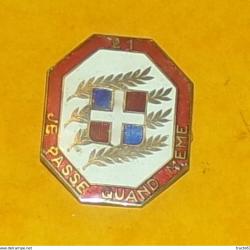 21&deg; R&eacute;giment d'Infanterie, &eacute;mail, dos lisse,  FABRICANT ARTHUS BERTRAND PARIS  ,HOMOLOGATION 425, ET