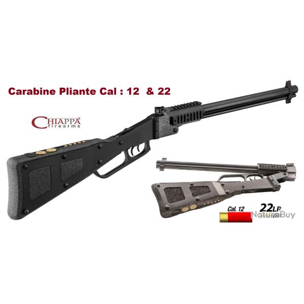 Carabine CHIAPPA   M6  Pliante * Cal : 12 & 22 Lr
