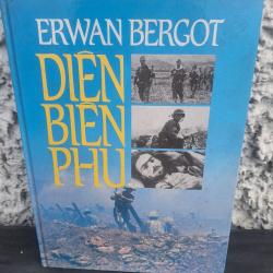 Dien Bien Phu Erwan Bergot Livre Guerre d'Indochine