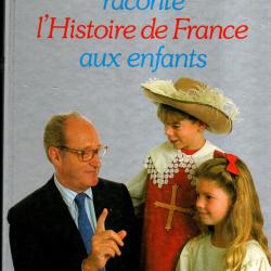 alain decaux raconte l'histoire de france aux enfants + en route vers la modernit&eacute;
