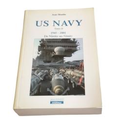 US-NAVY Tome II 1945-2001 De Nimitz au Nimitz ( 450 pages )