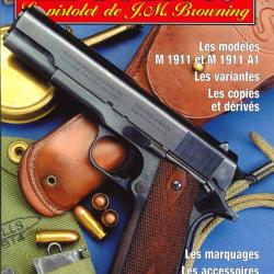 Gazette des Armes Hors-s&eacute;rie n&deg; 8 Le Colt 45