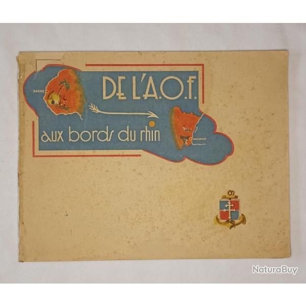 Livre DFL de AOF aux bord du Rhin 9�me DIC de 1943/45 WW2