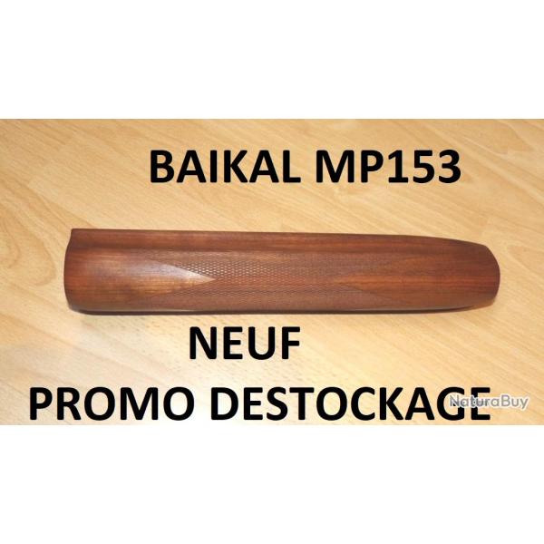 devant bois NEUF longuesse BAIKAL MP153 fusil BAIKAL MP 153 - VENDU PAR JEPERCUTE (b16033)