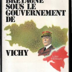 la bretagne sous le gouvernement de vichy : une tentative de r&eacute;gionalisation? herv&eacute; le boterf