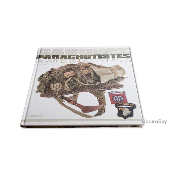 Les casques des parachutistes am�ricains, par Michel de Trez