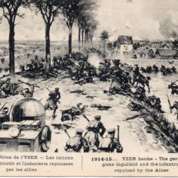 CPA - GUERRE 1914 -15 - ..Rives de l'YSER- Les  canons allemands engloutis et l'infanterie -N&deg;7532