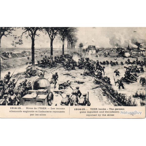 CPA - GUERRE 1914 -15 - ..Rives de l'YSER- Les  canons allemands engloutis et l'infanterie -N�7532
